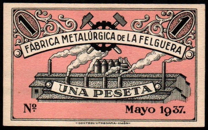 Felguera, La, Asturias. Fábrica Metalúrgica. Mayo de 1937. 1 peseta. Sin serie. ...