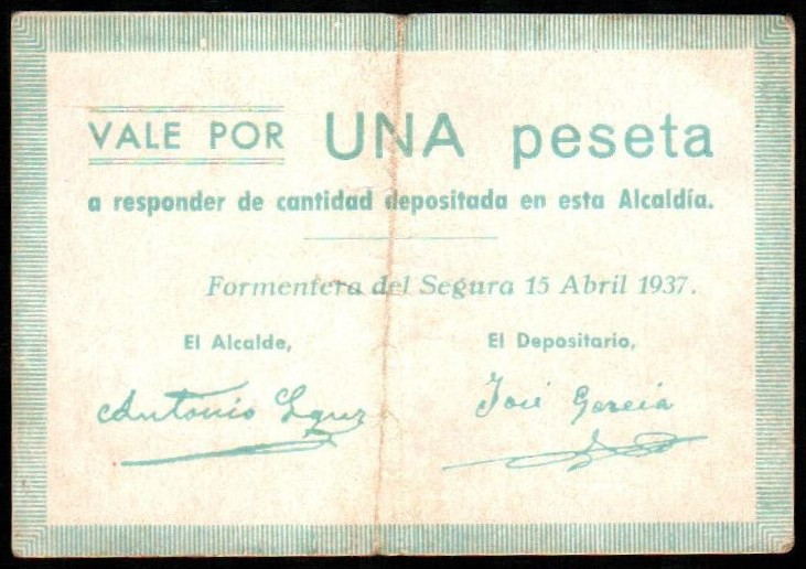 Formentera del Segura, Alicante. Alcaldía. 15 de abril de 1937. 1 peseta. G359; ...