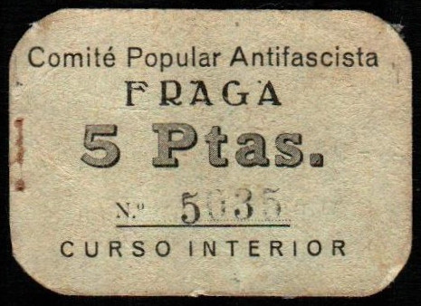 Fraga, Huesca. Comité Popular Antifascista. 5 pesetas. 1ª emisión. Sin serie. Nu...