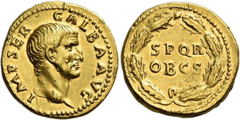 Galba, 68 – 69 

Aureus July 68-January 69, AV 19 mm, 7.30 g. IMP SER GALBA AV...