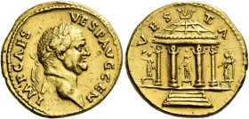 Vespasian, 69 – 79 

Aureus 73, AV 20 mm, 7.31 g. IMP CAES – VESP AVG GEN Laureate head r. Rev. VES – TA Domed tetrastyle temple of Vesta containing...
