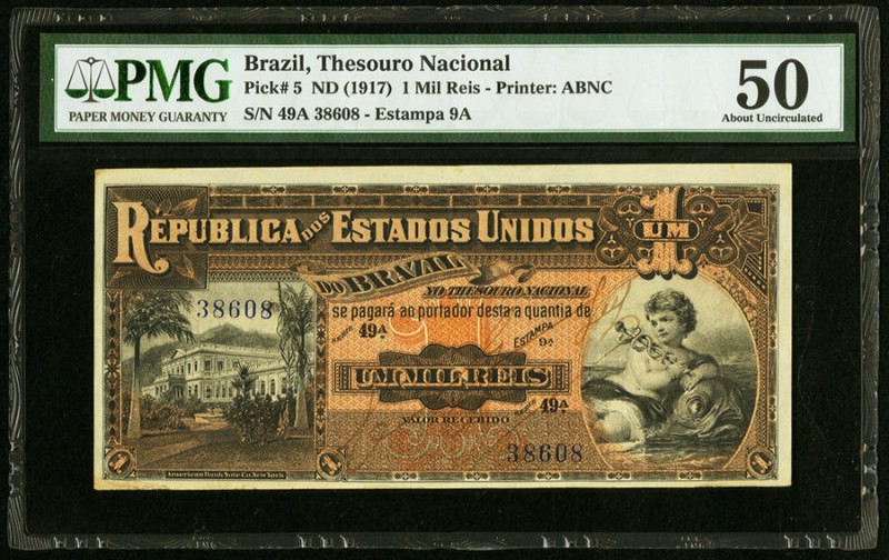 Brazil Thesouro Nacional 1 Mil Reis ND (1917) Pick 5 PMG About Uncirculated 50. ...