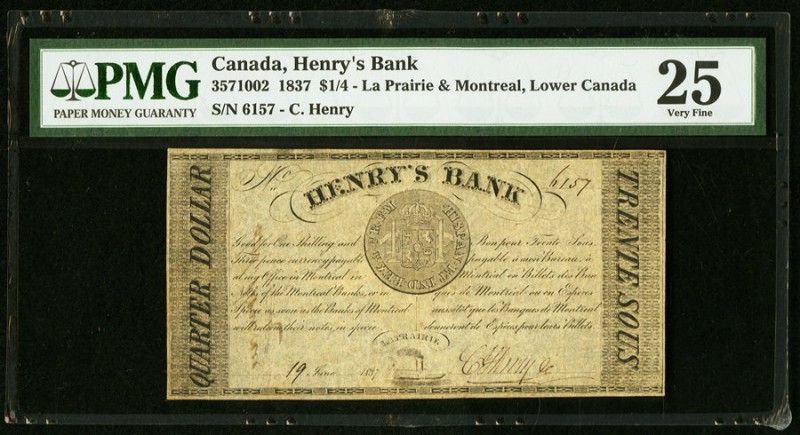 Canada La Prairie, LC- Henry's Bank 1/4 Dollar 19.6.1837 Ch.# 357-10-02 PMG Very...