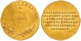 Gold der Habsburger Erblande und Österreichs

Haus Habsburg

Franz II. (ab 1806 als Franz I.), 1792-1835

1 1/4 facher Dukat 1825 zur Krönung se...