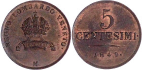 Römisch Deutsches Reich

Lombardei und Venetien

Impero Austriaco

5 Centesimi 1849 M. fast Stempelglanz. Frühwald 1875.