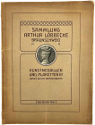 Numismatische Literatur

Mittelalter und Neuzeit

HIRSCH, JAKOB

Sammlung Arthur Löbbecke Braunschweig. Kunstmedaillen und Plaketten des XV. bis...