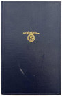 Literatur

Drittes Reich, 1933-1945

Hitler, Adolf. Mein Kampf. München 1933 (47. Auflage). Blaues Ganzleinen mit Goldprägung III