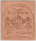 Banknoten

Deutsches Notgeld und KGL

Pößneck (Thüringen)

50 Goldpfennig Schuhsohlenleder 27.9.1923. Blindprägung. I-II, selten. Grabowski. 459...