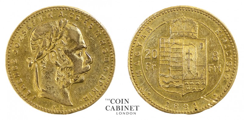 WORLD COINS. AUSTRIA. Franz Joseph I, 1867-1916. Gold 8 Forint-20 Francs, 1881 6...