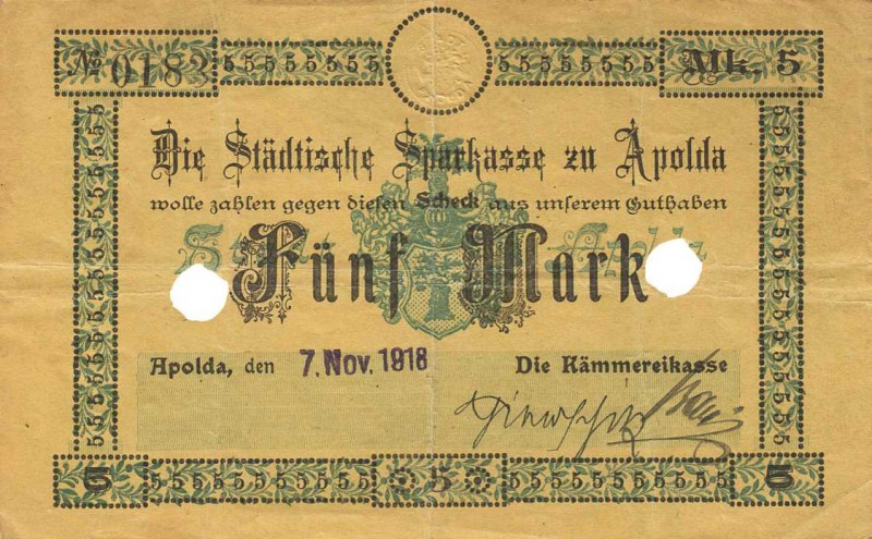Städte und Gemeinden nach 1914
Apolda (Thür) 5 Mark 7.11.1918. Kämmereikasse Da...