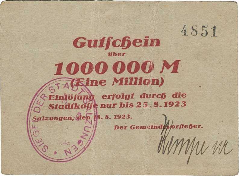 Städte und Gemeinden nach 1914
Bad Salzungen (Thür.) 1 Million Mark 25.8.1923. ...