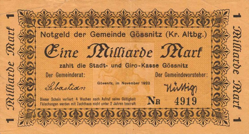 Städte und Gemeinden nach 1914
Gössnitz (Thür.) 1 Milliarde Mark November 1923....