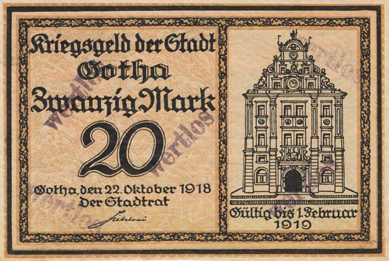 Städte und Gemeinden nach 1914
Gotha (Thür.) 5, 20 und 50 Mark 22.10.1918-1.2.1...