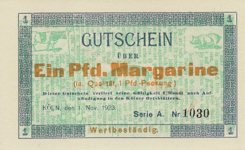 Städte und Gemeinden nach 1914
Köln (NRW) 1 Pfd. Margarine 1.11.1923. Interesse...