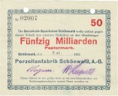 Städte und Gemeinden nach 1914
Schönwald (Bay) 50 Milliarden Mark 5.11.1923. Porzellanfabrik Schönwald. Dazu 100 Milliarden Mark 3.11.1923 - Porzella...