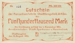 Städte und Gemeinden nach 1914
Stadtlengsfeld (Thür.) 500 000 und 1 Million Mark 10.8.1923. Porzellanfabrik Ke. 4853 a 2 Stück. Teilweise sehr selten...