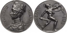 Erster Weltkrieg
 Eisengussmedaille 1914 (R. Küchler) "Durch Kampf zum Sieg. Brustbild des Kronprinzen Wilhelm nach links / Mars mit erhobenem Schild...