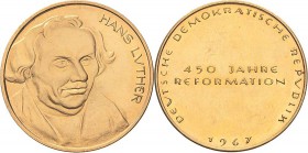 Reformation-Ereignisse und Jubiläen
 Goldmedaille 1967 (Münze Berlin) 450 Jahre Reformation - Der Vater Hans Luther. 26,4 mm, 15,0 g ca. 900er Gold S...