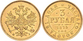 Russland
Alexander II. 1855-1881 3 Rubel 1875, SPB/NI-St. Petersburg Bitkin 37 (R) Friedberg 164 Schlumberger 148 GOLD. 3.91 g. Selten. Kl. Kratzer, ...