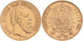 Württemberg
Karl 1864-1891 10 Mark 1873 F Jaeger 289 Sehr schön/sehr schön+