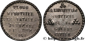 SECOND REPUBLIC
Type : Médaille, Plomb meurtrier des fatales journées de juin 
Date : 1848 
Metal : lead 
Diameter : 33,5  mm
Weight : 30,88  g.
Edge ...