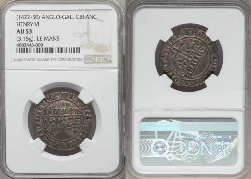 Anglo-Gallic. Henry VI (1422-1461) Grand Blanc ND AU53 NGC, Le Mans mint, Root m...