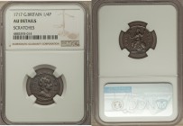 George I Farthing 1717 AU Details (Scratches) NGC, KM548. A glossy, chocolate-brown offering, light wear on the highest points, and an interesting eng...