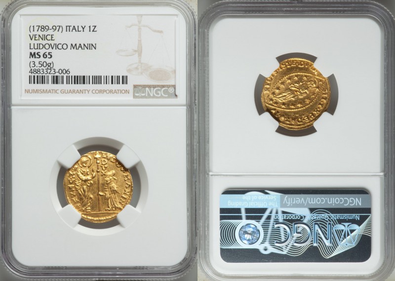 Venice. Ludovico Manin (1789-1797) gold Zecchino ND MS65 NGC, KM755, CNI-VIIIb.7...