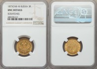 Alexander II gold 3 Roubles 1873 CПБ-HI UNC Details (Scratches) NGC, St. Petersburg mint, KM-Y26, Bit-35 (R). Well struck and fully lustrous with two ...