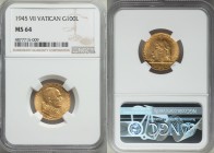 Pius XII gold 100 Lire Anno VII (1945) MS64 NGC, KM39. Vibrant luster and attractive lemon-gold color.

HID09801242017