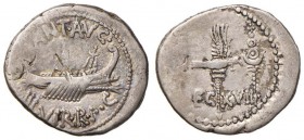 Marco Antonio - Denario (32-31 a.C., zecca itinerante con Antonio in Oriente) Nave a d. - R/ LEG XVII, aquila legionaria tra due insegne - Cr. 544/32 ...