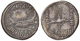 Marco Antonio - Denario (32-31 a.C., zecca itinerante con Antonio in Oriente) Nave a d. - R/ LEG XXII, aquila legionaria tra due insegne - Cr. 544/38 ...