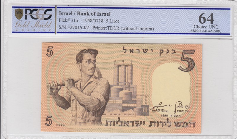 Israel, 5 Lirot, 1958, UNC, p31a
PCGS 64, serial number: J/2 327016
Estimate: ...