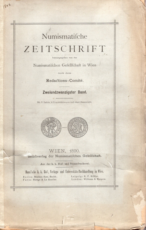 AA.VV. Numismatifsche Zeitschrift. Zweiundzwanzigster Band. Wien, 1890. pp 315, ...