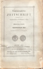 AA.VV. Numismatifsche Zeitschrift. Zweiundzwanzigster Band. Wien, 1890. pp 315, tavole, 5. brossura editoriale sciupata, interno buono stato. importan...