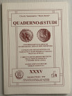 AA.VV. Quaderno di studi XXXV, Formia, Settembre-Ottobre 1999 . Considerazioni statistiche sui Denari del Medagliere Cremonese. L'enigma dei Denari de...