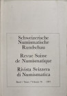 AA.VV. Revue Suisse de Numismatique.Vol. 76. Bern 1997. Brossura ed. 295, ill. in b/n, tavv. In b/n. Ottimo stato.