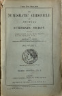 AA.VV. The Numismatic Chronicle and Journal of the Numismatic Society. No. I Part I. Royal Numismatic Society 1881. Brossura ed. pp. 72, tavv. III in ...