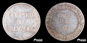 Chile. Medalla: Hospital del Salvador. 1872.