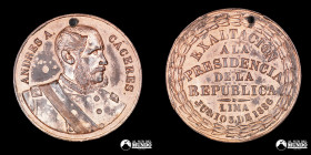 Peru. Medalla: Exaltacion a la presidencia de Andres Avelino Caceres. 1886.