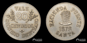 Peru, Chimbote (Santa). Ficha: 20 Centavos. Hacienda El Puente. 1878.