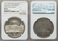 Confederation zinc-plated bronze "Lausanne University" Medal 1891 MS63 NGC, 40mm. City view of Lausanne. / SOUVENIR DE L'INAUGURATION DE L'UNIVERSITE ...