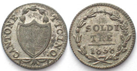 TESSIN / TICINO 3 Soldi 1838 Billon, AU!