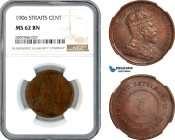 Straits Settlements, Edward VII, 1 Cent 1906, London Mint, Prid-189, NGC MS62 BN, Rare key date!