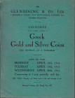 GLENDINING & Co., London. CATALOGUE OF THE IMPORTANT COLLECTION OF GREEK GOLD AND SILVER COINS. THE PROPERTY OF A NOBLEMAN. 18-20th April 1955. London...