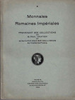 NAVILLE ET CIE. (ARS CLASSICA S. A. dal 1926), Genéve. AUKTION II. MONNAIES ROMAINES IMPERIALES PROVENANT DES COLLECTIONSDE M. PAUL VAUTIER ET DE FEU ...