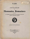 NAVILLE ET CIE. (ARS CLASSICA S. A. dal 1926), Genéve. AUKTION XVIII. CATALOGUE DE MONNAIES ROMAINES CONTENANT LA CELEBRE COLLECTION D’UN DIPLOMATE ET...
