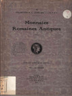 NAVILLE ET CIE. (ARS CLASSICA S. A. dal 1926), Genéve. N° XI. CATALOGUE DE MONNAIES ROMAINES ANTIQUES COMPOSANT LA COLLECTION DE H. C. LEVIS, Esq., L....