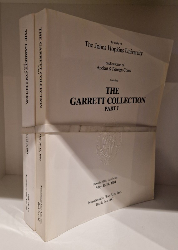 The GARRETT Collection. Ancient & Foreign coins by order of the John Hopkins Uni...