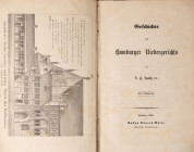 JACOBI, D. H. Geschichte des Hamburger Niedergerichts. Hamburg (G.E. Nolte) 1866. Frontispiz (Niedergericht u. Teil [des alten] Rathauses; Lithographi...